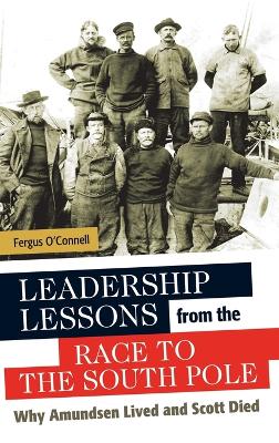 Book cover for Leadership Lessons from the Race to the South Pole