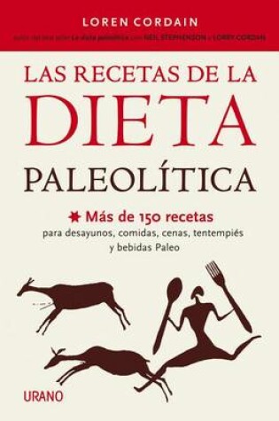 Cover of Recetas de la Dieta Paleolitica, Las