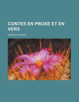 Book cover for Contes En Prose Et En Vers
