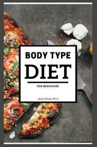 Cover of Body Type Diet for Beginners