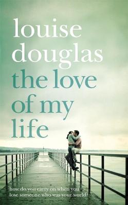 Book cover for The Love of My Life