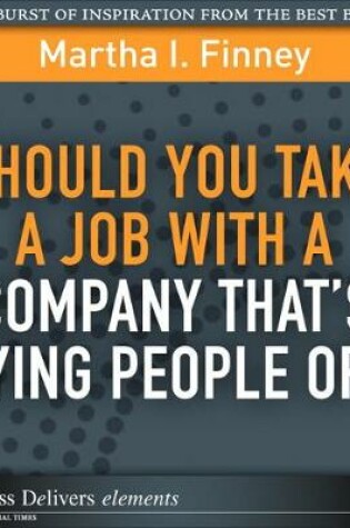 Cover of Should You Take a Job with a Company That's Laying People Off?