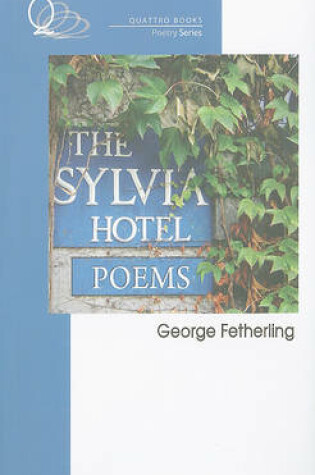 Cover of The Sylvia Hotel Poems