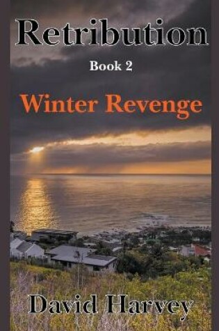 Cover of Retribution Book 2 - Winter Revenge