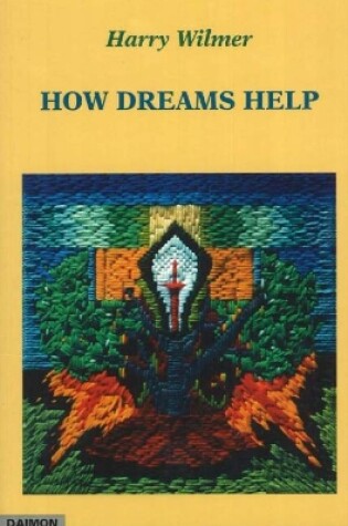 Cover of How Dreams Help