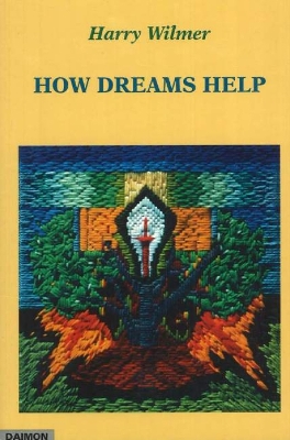 Book cover for How Dreams Help