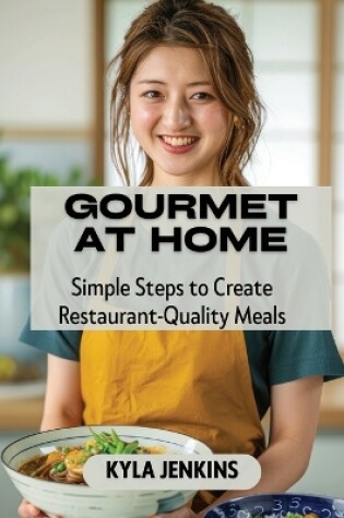 Cover of Gourmet at Home