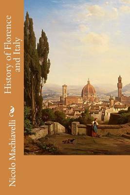 Book cover for History of Florence and Italy