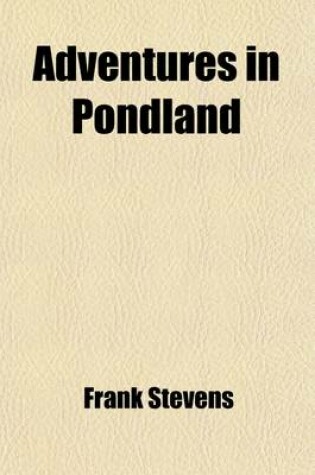 Cover of Adventures in Pondland