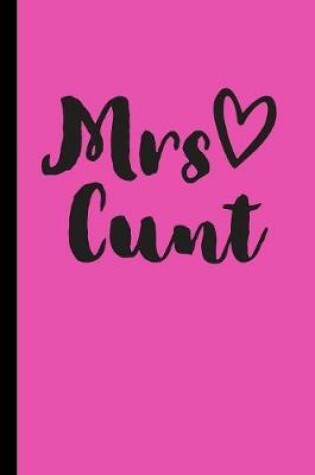 Cover of Mrs Cunt