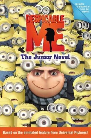 Cover of Despicable Me: The Junior Novel