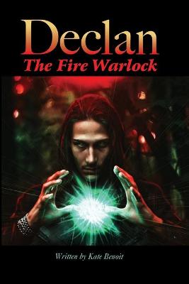 Cover of Declan, The Fire Warlock