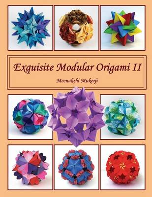 Book cover for Exquisite Modular Origami II