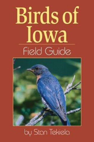 Cover of Birds of Iowa Field Guide