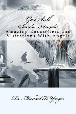 Book cover for God Still Sends Angels