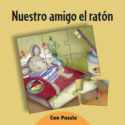 Book cover for Nuestro Amigo El Raton - Con Puzzle