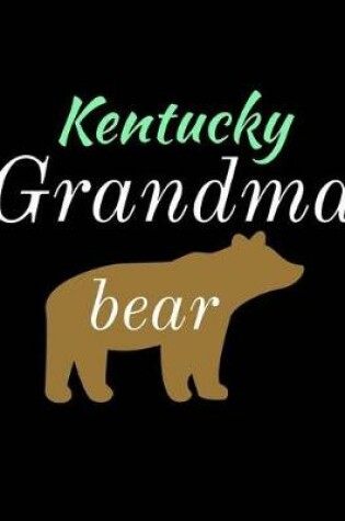Cover of Kentucky Grandma Bear
