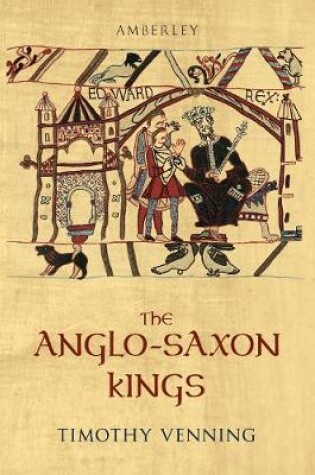 Cover of The Anglo-Saxon Kings
