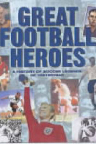 Cover of Great Football Heroes