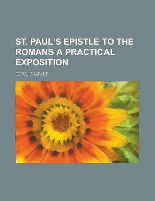 Book cover for St. Paul's Epistle to the Romans a Practical Exposition (II)