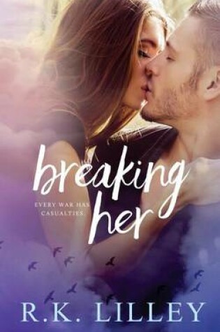 Cover of Breaking Her