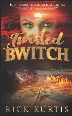 Book cover for Twisted Bwitch