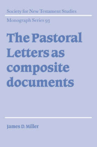 Cover of The Pastoral Letters as Composite Documents