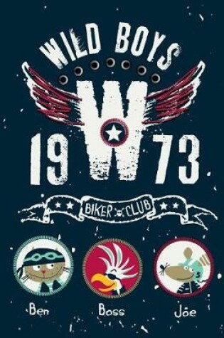 Cover of Wild Boys Biker Club