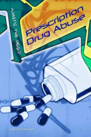 Cover of Prescription Drug Abuse