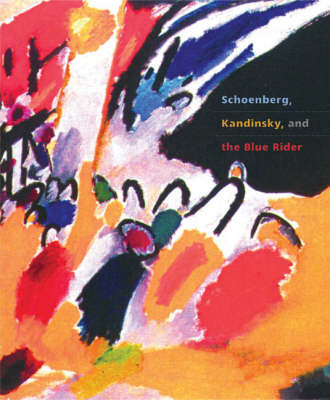 Book cover for Schoenberg, Kandinsky and the Blue Rider