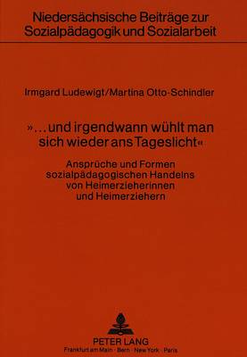 Cover of -... Und Irgendwann Wuehlt Man Sich Wieder ANS Tageslicht-