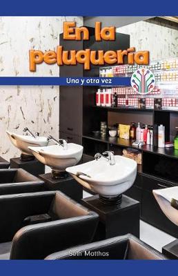 Book cover for En La Peluqueria: Una Y Otra Vez (at the Hair Salon: Over and Over Again)