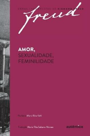 Cover of Amor, sexualidade, feminilidade