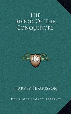 Cover of The Blood of the Conquerors