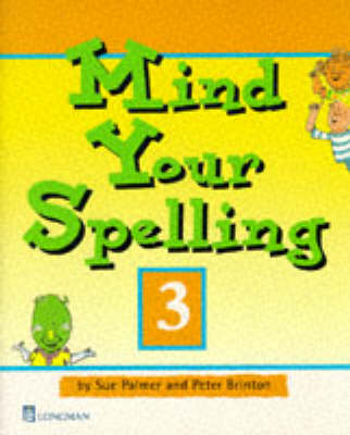 Book cover for Mind Your Spelling Book 3                                             New Edition Paper