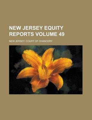 Book cover for New Jersey Equity Reports Volume 49