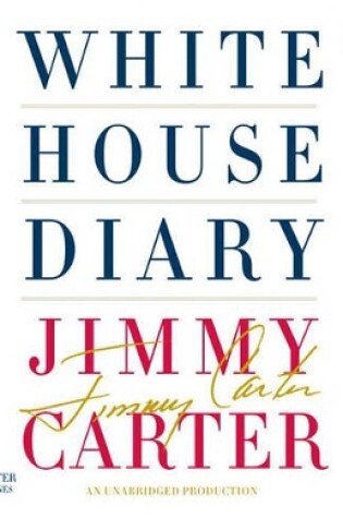 Cover of White House Diary (Lib)(CD)