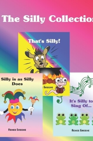 Cover of The Silly Collection