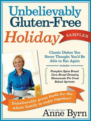 Book cover for An Unbelievably Gluten-Free Holiday Sampler