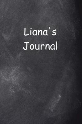 Cover of Liana Personalized Name Journal Custom Name Gift Idea Liana