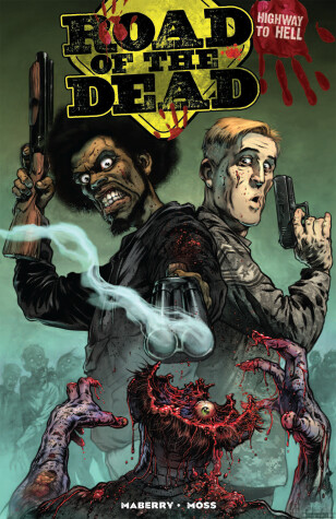Book cover for Road of the Dead: Highway To Hell