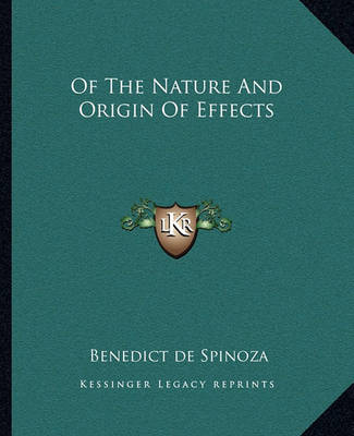 Book cover for Of the Nature and Origin of Effects