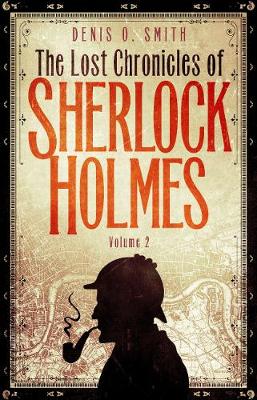 Book cover for The Lost Chronicles of Sherlock Holmes, Volume 2