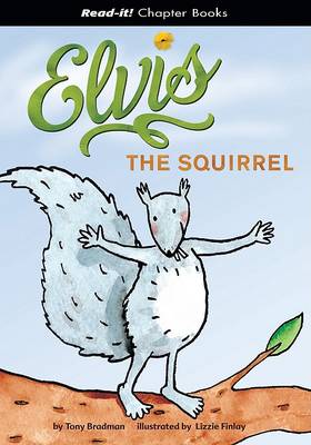 Book cover for Elvis the Squirrel