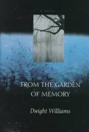 Book cover for From the Garden of Memory