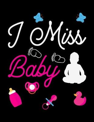 Book cover for I Miss Baby