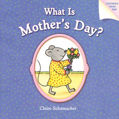 Book cover for What is Mother's Day?