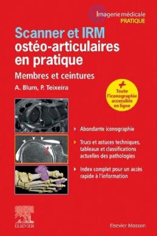 Cover of Scanner Et Irm Osteo-Articulaires En Pratique