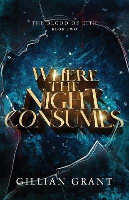 Book cover for Where the Night Consumes