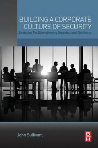 Cover of Building a Corporate Culture of Security
